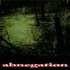 Abnegation - Sown in the Remains
