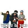 Womb 2 da Tomb - Demo