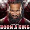 def rebel - Born A King (Jimmy Uso)