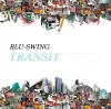 Blu-Swing - Transit