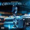 Money Man - Catch Me If You Can