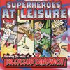 Billy Club Sandwich - Superheroes at Leisure