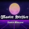 Master Stryker マスターストライカー - Sony Boogie
