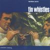 Paddy Moloney & Seán Potts - Tin Whistles