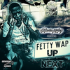 Fetty Wap - Up Next
