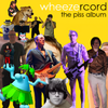 Wheezercord - The Piss Album