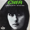 Cher - Where Do You Go
