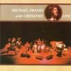 Michael Franks - Michael Franks with Crossfire (Live)