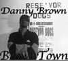 Danny Brown - Browntown