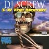 DJ Screw - Chapter 180 - 3 'n the Mornin': Part Two [Blue]