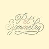Pet Symmetry - Vision