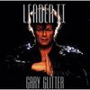 Gary Glitter - Leader II