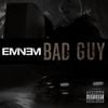 Eminem - Bad Guy