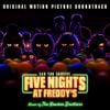 The Newton Brothers - Five Nights at Freddy's (Original Motion Picture Soundtrack)