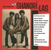 The Shangri-Las - The Best of the Shangri-Las