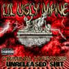 Lil Ugly Mane - CRIMINAL HYPNOSIS:UNRELEASED SHIT