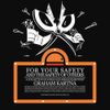 Graham Kartna - For Your Safety And The Safety Of Others
