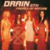 Drain STH - Freaks of Nature
