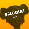 Jean L - Raluquei