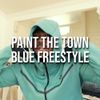 Remble - PAINT THE TOWN BLUE FREESTYLE