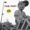 The Flys - 25 Cents