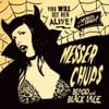 Messer Chups - Blood And Black Lace