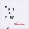 Popular Music - Minor Works