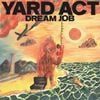Yard Act - Dream Job