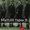 The Beatles - Beatles Tapes, Vol. 2: Early Beatlemania 1963-1964
