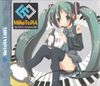 Various Artists - MiKuToPiA: MuToPiA Vocaloid Mix