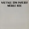 Módulo 1000 - N&atilde;o Fale com Paredes