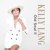 Kelly Lang - Old Soul II