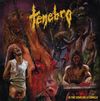 Tenebro - Ultime Grida Dalla Giungla
