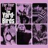 The Yardbirds - For Your Love