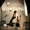 Chaar Diwaari - Roshni