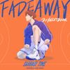 BOYNEXTDOOR - Fadeaway (From "GARBAGE TIME")