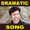 Tobuscus - Dramatic Song