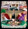 Big Tymer$ - How You Luv That? Vol. 2