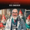 Lil Krekka - Kis Emberek