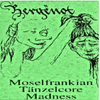 Moselfrankian Tänzelcore Madness
