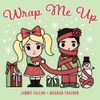 Jimmy Fallon - Wrap Me Up