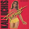 Kali Uchis - Tyrant