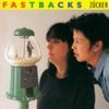 Fastbacks - Z&uuml;cker