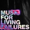 生 Conform 死 - Vol II: Music for Living Failures