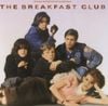 The Breakfast Club (Original Motion Picture Soundtrack)