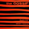Gossip - That's Not What I Heard