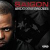 Saigon - The Greatest Story Never Told Chapter 2: Bread and Circuses