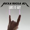 Rucka Rucka Ali - Lars is Gay