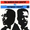 The Modern Jazz Quartet - European Concert