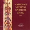 Լուսինե Զաքարյան [Lusine Zakarian] - Armenian Medieval Spiritual Music